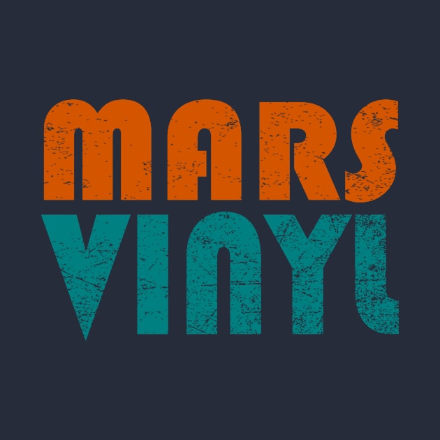 Mars Vinyl by AKdesign