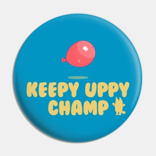 Keepy Uppy Champ Sister Bingo Pin