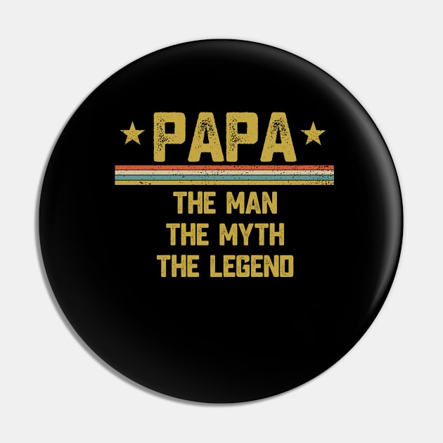 Papa The Man The Myth The Legend Father Gift Pin by Aliaksandr