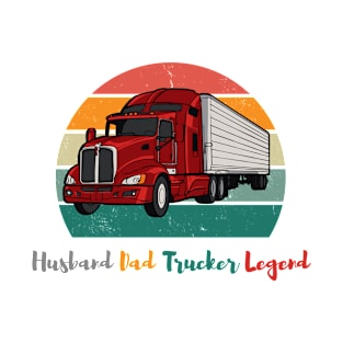 Husband dad trucker legend T-Shirt