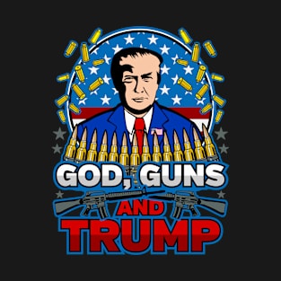 God Guns and Trump T-Shirt