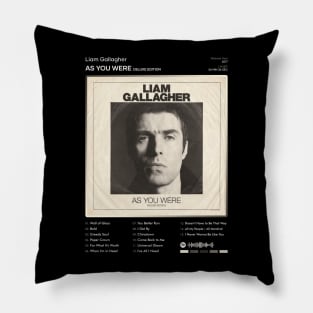 Liam Gallagher - As You Were Tracklist Album Pillow