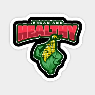 Vegan And Healthy Magnet