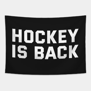 HOCKEY IS BACK Tapestry