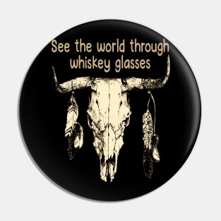 See The World Through Whiskey Glasses Skull Bull Vintage Feather Pin