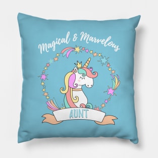 Magical Marvelous Aunt Unicorn Pillow