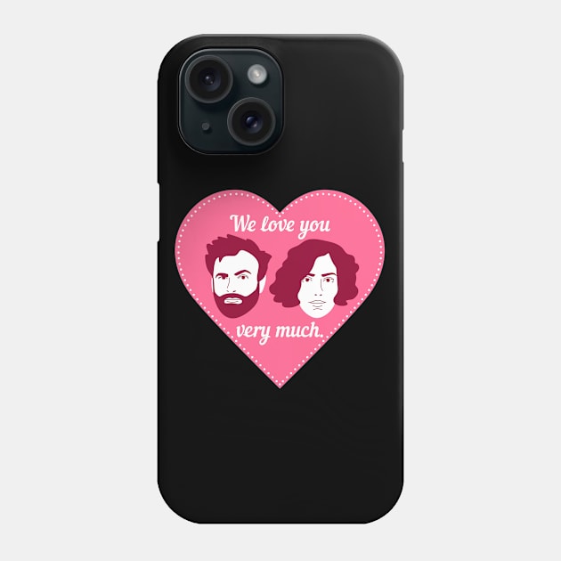 We Love You Very Much! Phone Case by Some More News