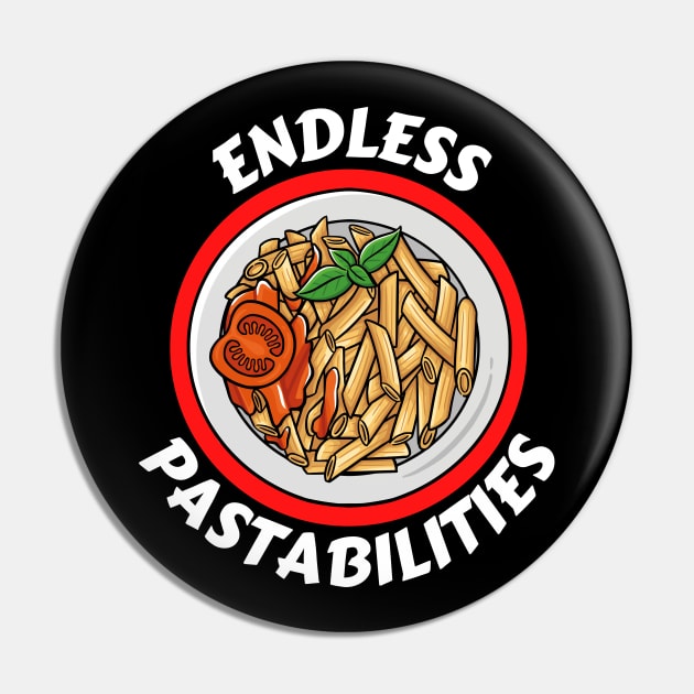 Endless Pastabilities | Pasta Pun Pin by Allthingspunny