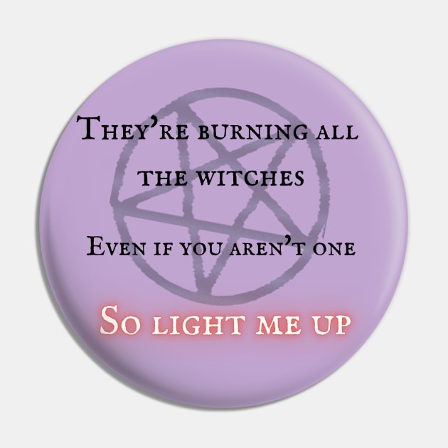 So Light Me Up Pin by Danipost