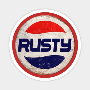 RUSTY Or PEPSI Magnet