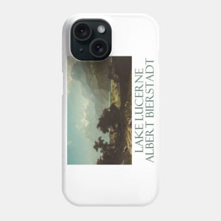 Lake Lucerne by Albert Bierstadt Phone Case