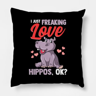 Cute I Just Freaking Love Hippos, Okay? Baby Hippo Pillow