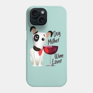 dog mother wine coffee_dark lettering Phone Case