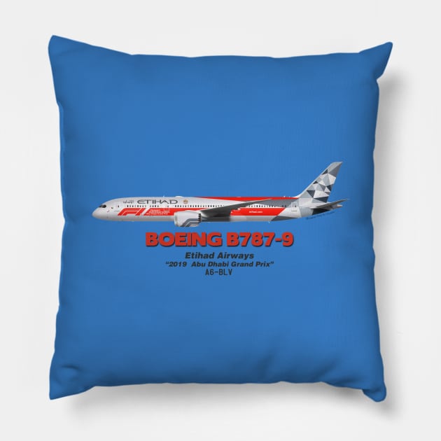 Boeing B787-9 - Etihad Airways "2019 Abu Dhabi Grand Prix" Pillow by TheArtofFlying