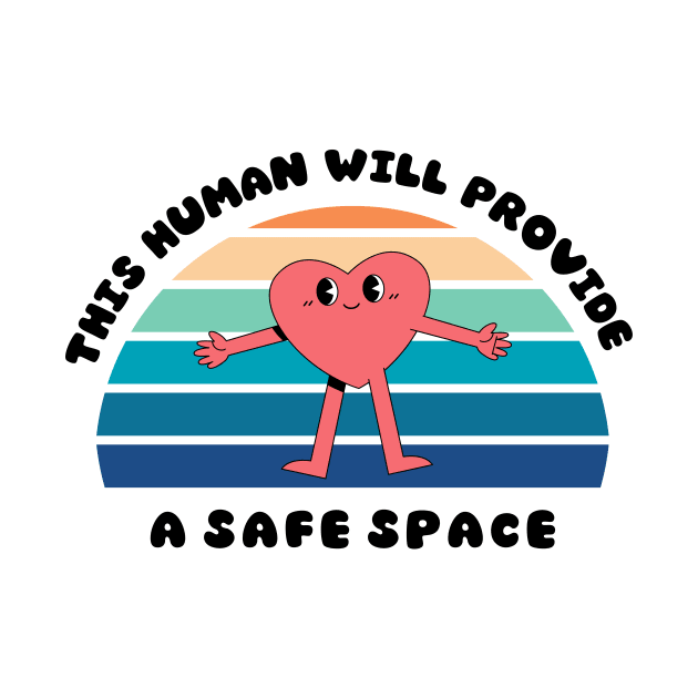 This human will provide a safe space by spaghettis