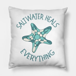 Saltwater Heals Everything Pillow