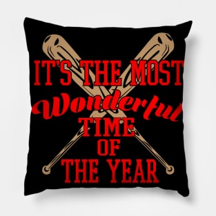 Baseball - It's The Most Wonderful Time Of Year Pillow