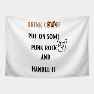 Coffee Punk Rock Handle It Tapestry