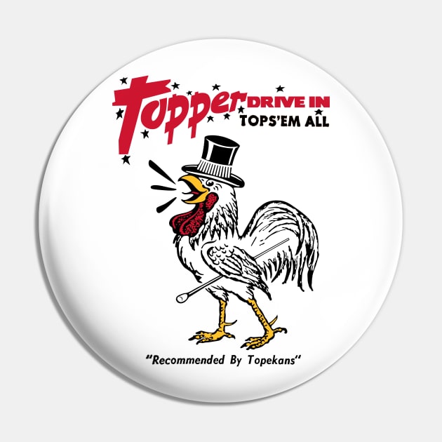 Topper Drive In Pin by TopCityMotherland