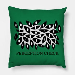 Perception Check (Black) Pillow