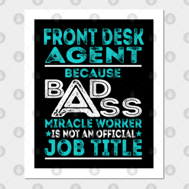 Front Desk Agent Miracle Worker Job Title Front Desk Agent