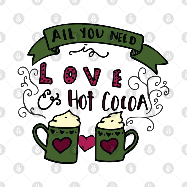 All You Need Is Love & Hot Cocoa by Nataliatcha23