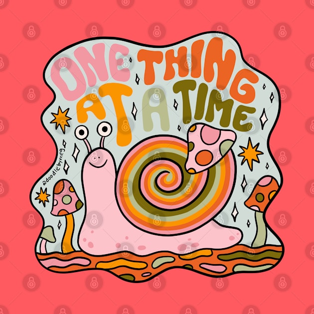 One Thing at a Time by Doodle by Meg