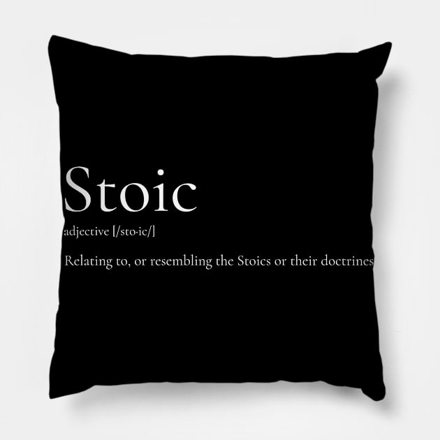 Stoic Definition Pillow by StoicChimp