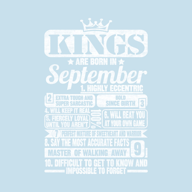 Disover Kings Are Born In September - Kings Are Born In September - T-Shirt