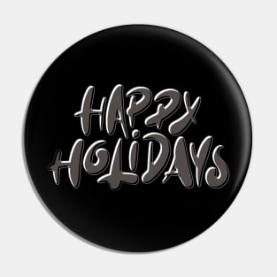 Happy Holidays Pin