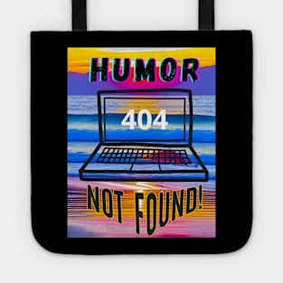 No Laughing Matter Tote