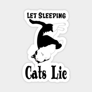 Let sleeping Cats Lie Cute tuxedo cat copyright by TeAnne Magnet