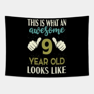 This is What an Awesome 9 Year Old Looks Like Tapestry