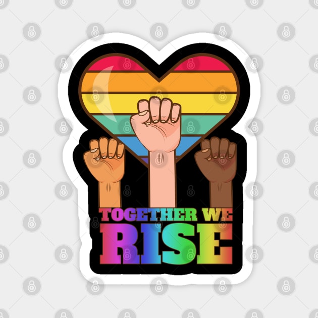 Together We Rise Magnet by PsychoDynamics