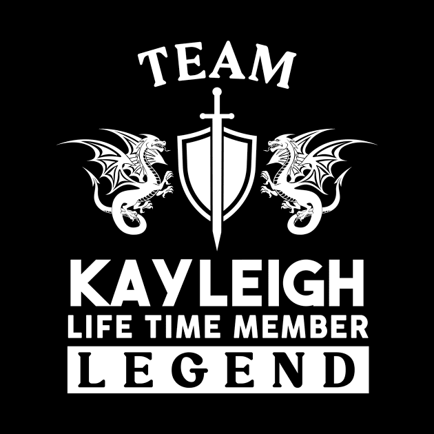 Kayleigh Name T Shirt - Kayleigh Life Time Member Legend Gift Item Tee by unendurableslemp118