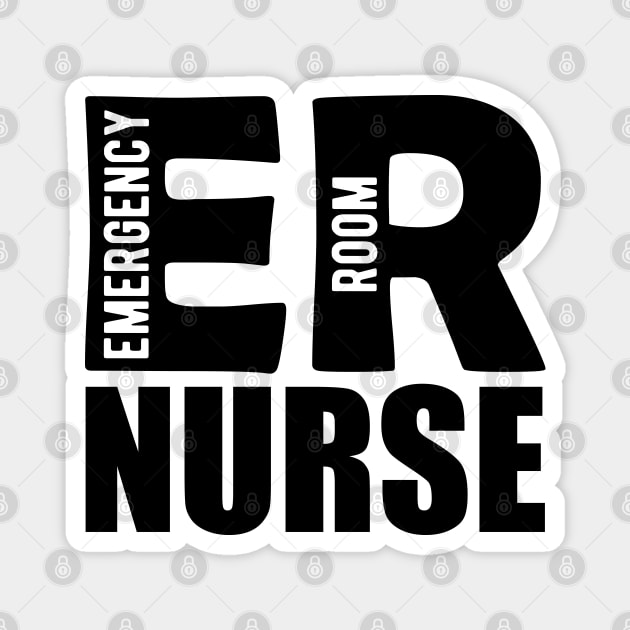 ER Nurse - Emergency Room Nurse Magnet by KC Happy Shop