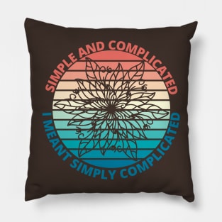 Simply Complicated Pillow