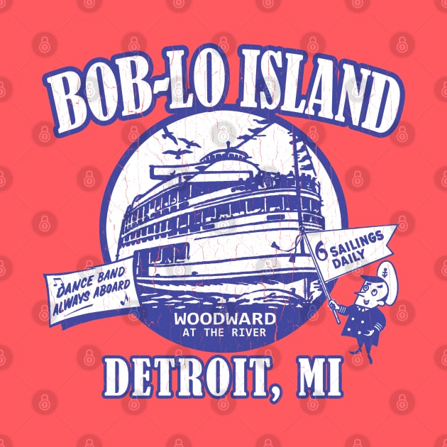 Boblo Island, Detroit MI (vintage distressed look) by robotface