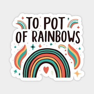 To Pot of Rainbow Magnet