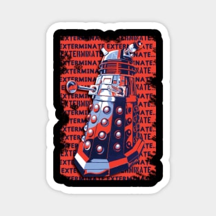 DALEK EXTERMINATE 3 Magnet