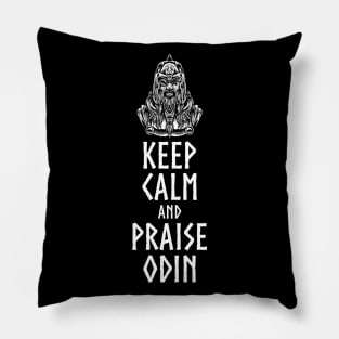 Pagan Viking Mythology - Keep Calm And Praise Odin - Norse Pillow