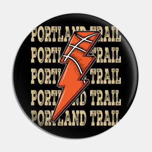 Funny Sports Portland Trail Proud Name Basketball Classic Pin