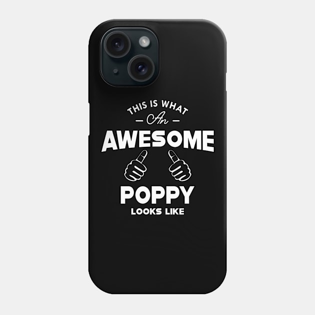 Poppy - This is what an awesome poppy looks like Phone Case by KC Happy Shop