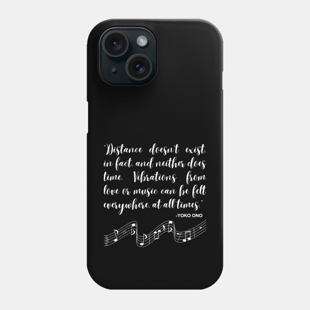 YOKO ONO -QUOTE Phone Case by DesignXpression