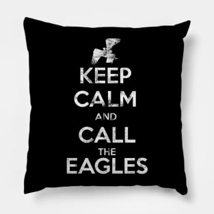 Keep calm and call the eagles. Pillow