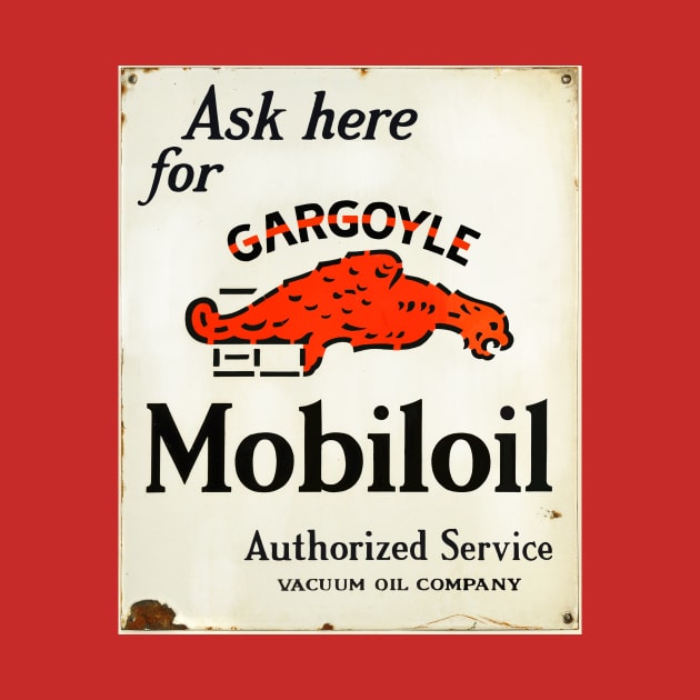 Gargoyle Mobiloil Authorized service sign by Hit the Road Designs