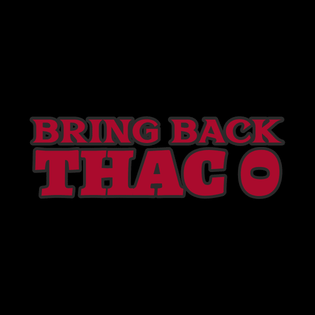 Bring Back THAC0 by ArthellisCreations