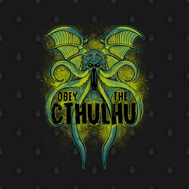 Obey the Cthulhu by FanFreak