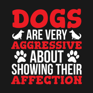 Dogs Affection Cute Dog Lover T-shirt T-Shirt