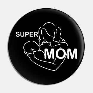 Supermom: A Tribute to Unconditional Love Pin